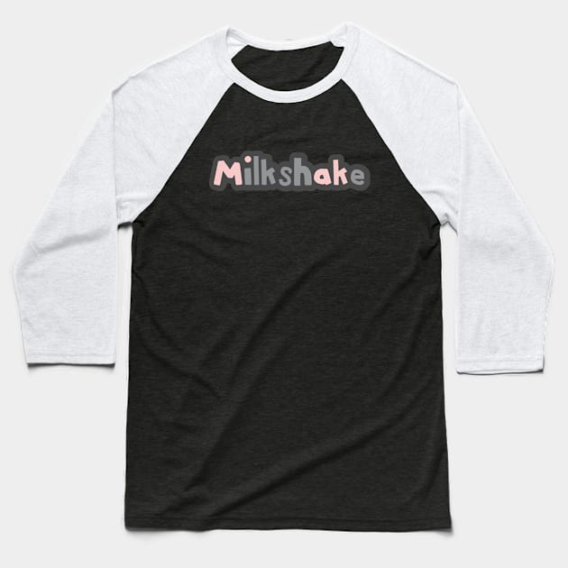 Strawberry Pink Milkshake Ultimate Gray Typography Baseball T-Shirt by ellenhenryart